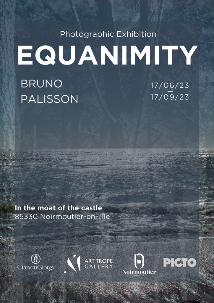 Photographic Exhibition Equanimity by Bruno Palisson Art Trope Gallery
