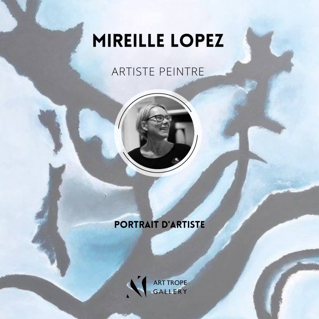 Art Trope Gallery présente le portrait de l'Artiste Peintre Mireille Lopez !