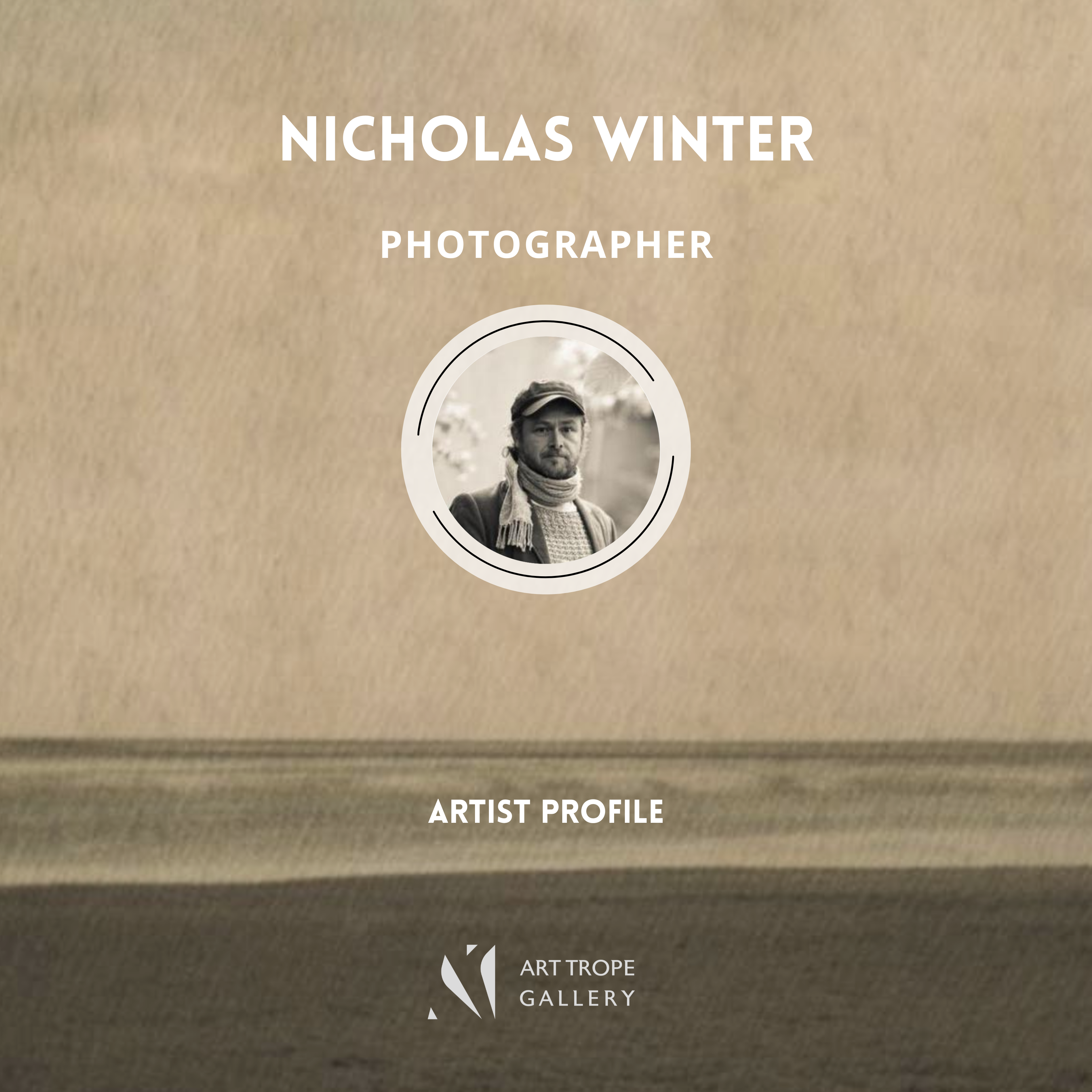 Art Trope Gallery features Photographer Nicholas Winter in a dedicated article!