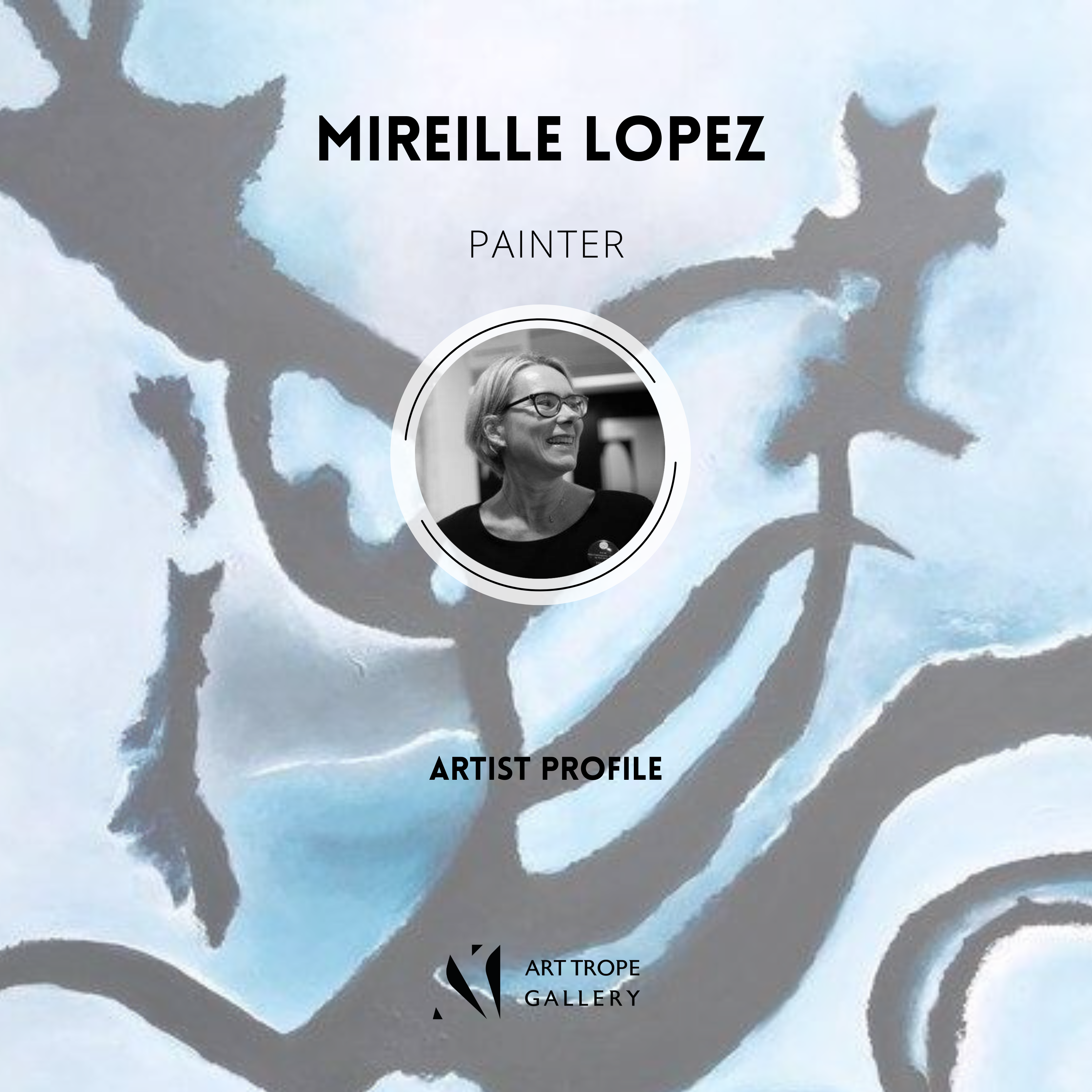 Art Trope Gallery features Painter Mireille Lopez in a dedicated article!